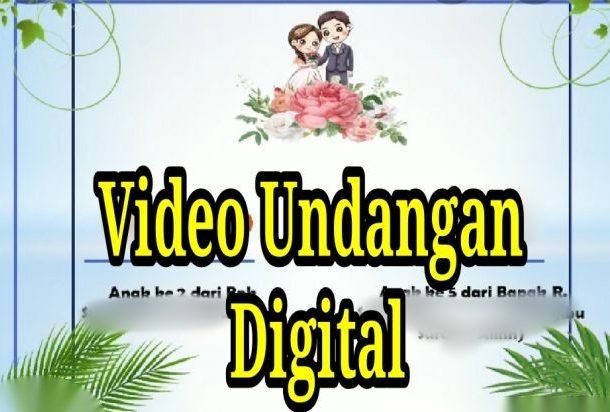 Jasa Video Undangan Pernikahan Digital - Jasa Pembuatan Video Invitation Undangan