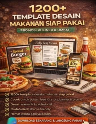 1200 Template Desain Makanan Siap Pakai | Promosi Kuliner & UMKM