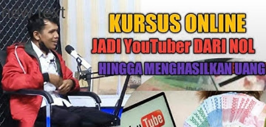 Kursus Youtuber online dengan peghasilan tercepat