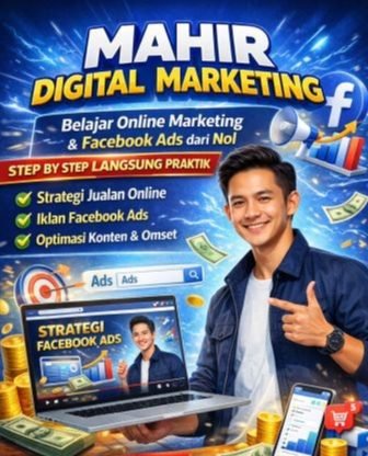 Mahir Digital Marketing: Strategi Jitu Tingkatkan Omset Bisnis Online