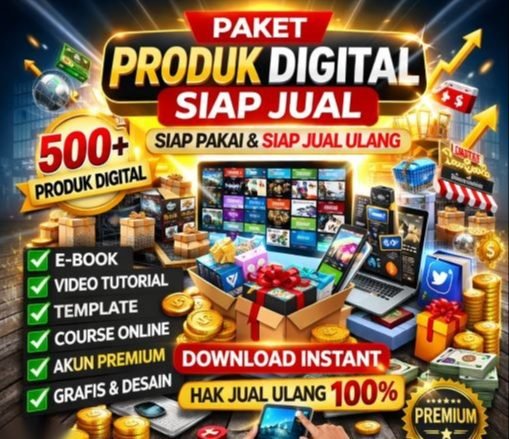Bundle Produk Digital Siap Jual – 500+ Produk Digital Siap Pakai & Siap Resell
