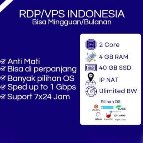 RDP / VPS RAM 4 GB 2 CORE INDONESIA BULANAN ANTI MATI BISA DI PERPANJANG