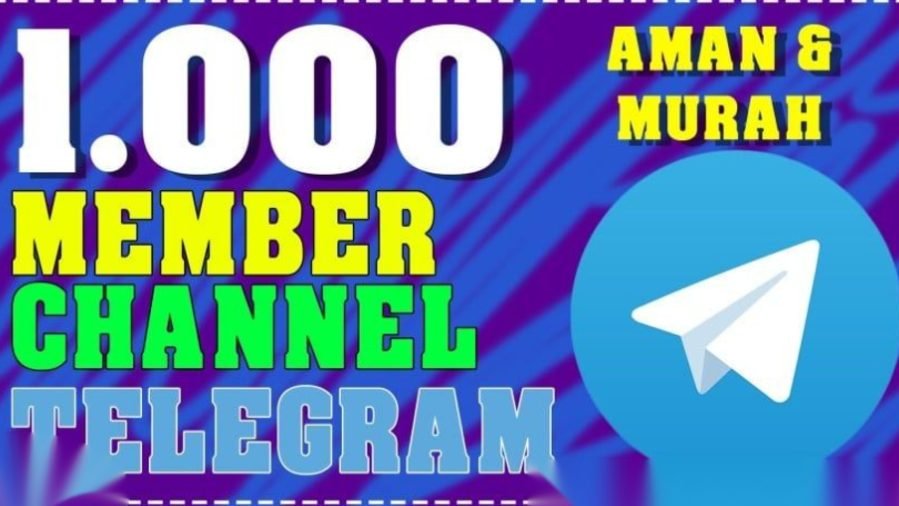 JASA ISI TELEGRAM 1.000 MEMBER CHANNEL