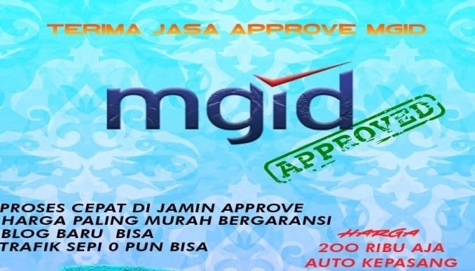 Jasa Approve MGID Untuk Blog