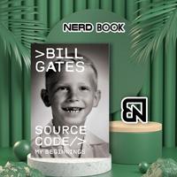 Source Code: My Beginnings by Bill Gates