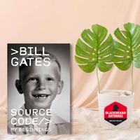Source Code: My Beginnings by Bill Gates