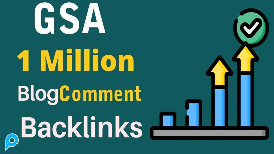 1 Juta Komentar Blog GSA Backlink Berkualitas Tinggi Untuk Peringkat Google