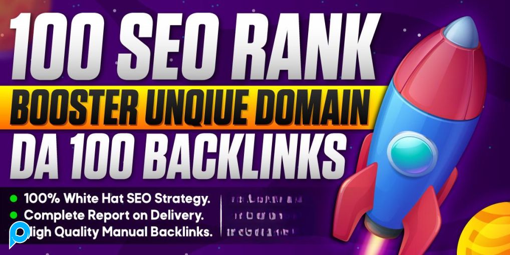 100 BACKLINK SEO RANK BOOSTER Domain UNIK & Buatan Tangan di DA 100