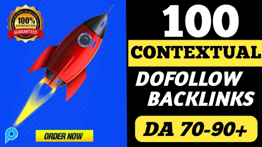 100 Contextual Backlinks DA 70 to 90 plus
