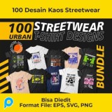 100 Desain Kaos Modern StreetWear Bisa Diedit (Vector)