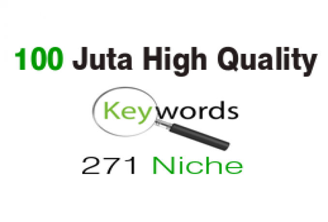 100 Juta User Generated Keyword 271 Niche Cocok untuk Suntik Blog AGC (Ecer= 1$ per 2 Niche, BACA DE