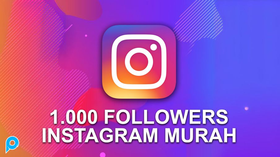 1.000 Instagram Followers Murah Bergaransi 1 Bulan
