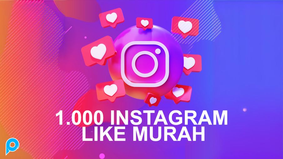 1.000 Instagram Like Instan Bergaransi