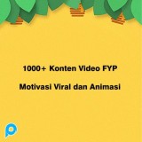 1000+ Konten Video FYP Motivasi Viral dan Animasi