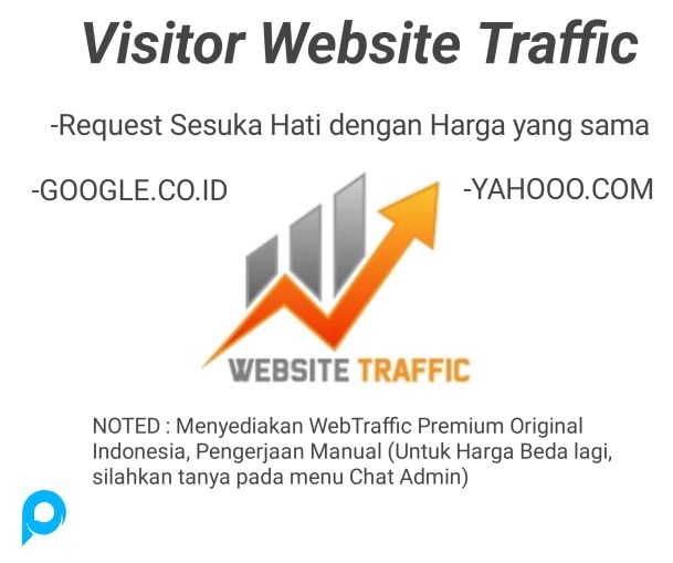 10.000 VISITOR TAFIC ORGANIC, Cuman 85K , WebTraffic Berkualitas Tinggi dan Terpercaya