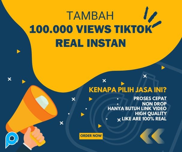 (100K) 100.000 TikTok Views Real Instan dan Cepat | Bisa Dibagi-bagi
