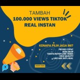 (100K) 100.000 TikTok Views Real Instan dan Cepat | Bisa Dibagi-bagi