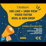10K TikTok Like + 100K TikTok Views Real Instan Non Drop