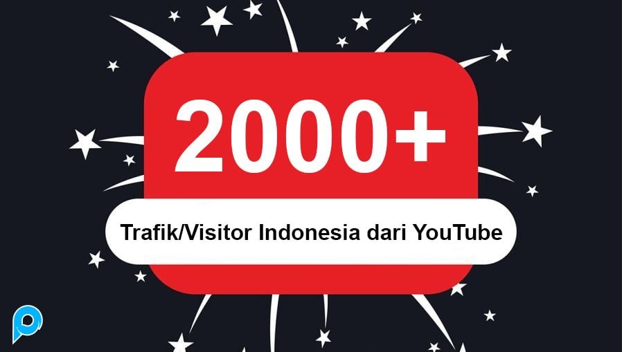 2000+ Trafik/Visitor Indonesia dari YouTube