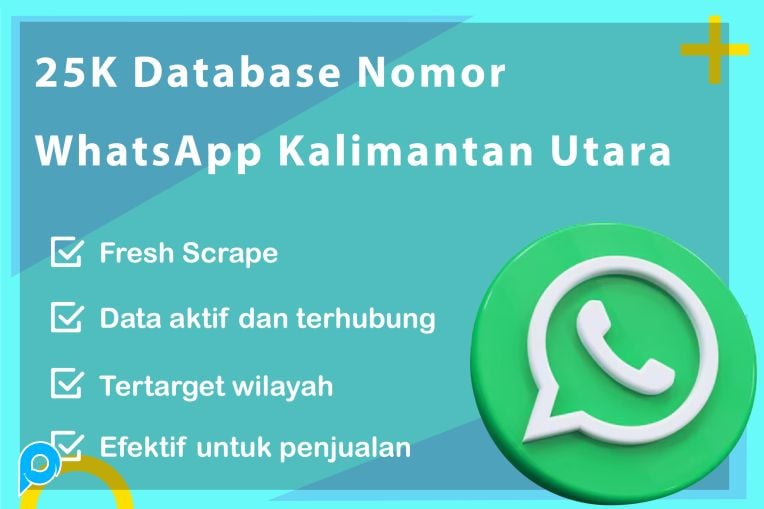 25.000 DATABASE NOMOR WHATSAPP PROVINSI KALIMANTAN UTARA