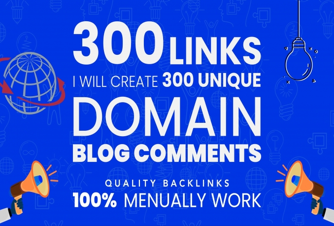 300 High DA PAInstant Approval Blog Comments Permanent Backlink rank1st