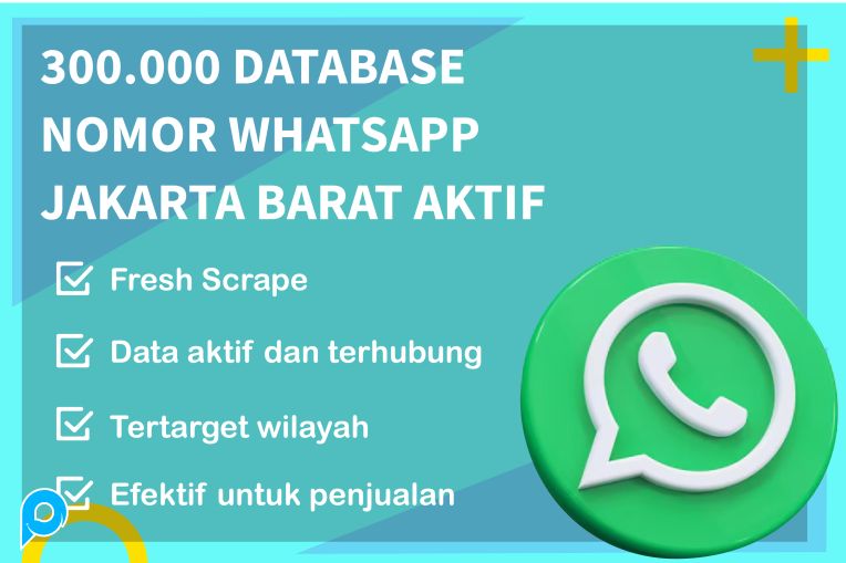 300.000 DATABASE NOMOR WHATSAPP JAKARTA BARAT AKTIF