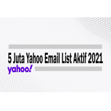 5 Juta Yahoo Email List Aktif 2021