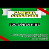 500 SUBSCRIBE YOUTUBE
