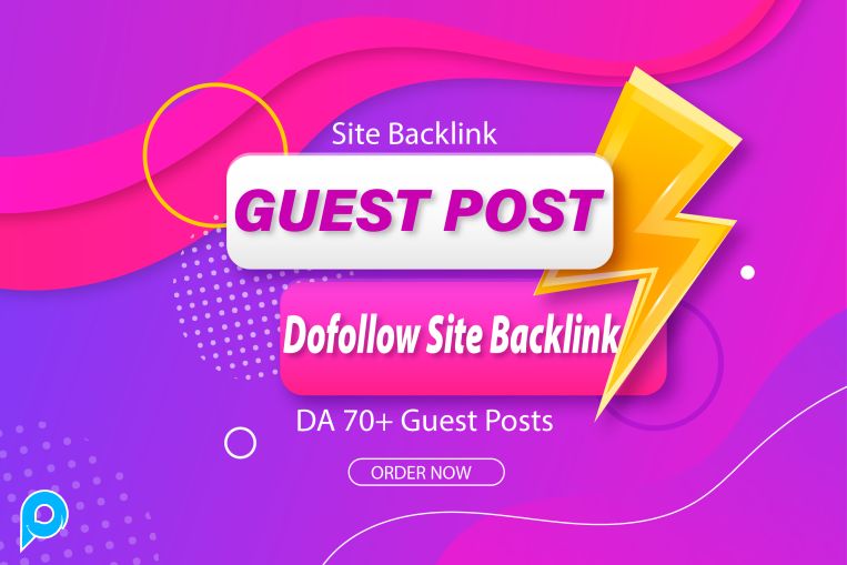 550 Words & Publish High DA 70+ Guests Posts With High Organic Ranking