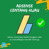 ADSENSE CENTANG HIJAU SIAP MONET