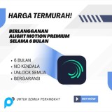 Akun Alight Motion Premium Pro 6 Bulan Bergaransi Untuk Semua Device Android IOS PC Mac Windows