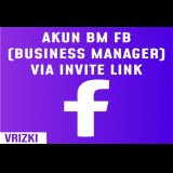 Akun BM (Business Manager) Facebook (Invite Link Tanpa Akun FB)
