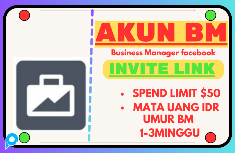 Akun BM ( Business Manager )INVITE LINK BM- Siap pakai