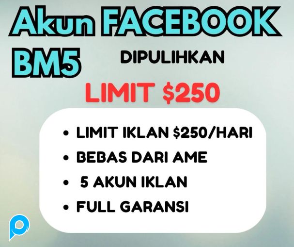 Akun Facebook BM5 limit $250 telah dipulihkan kuat iklan