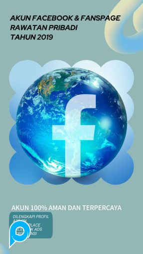 Akun Facebook + Fanspage th 2019
