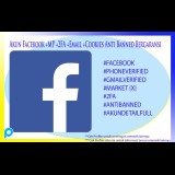 Akun Facebook +MP +2FA +Email +Cookies Anti Banned Bergaransi
