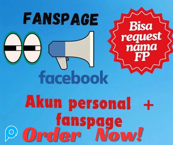Akun Facebook personal + fanpage (bisa request nama FP)