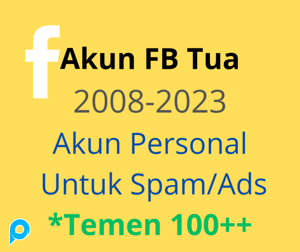 Akun facebook tua 2008-2023 teman 100++ untuk iklan / spam markotop