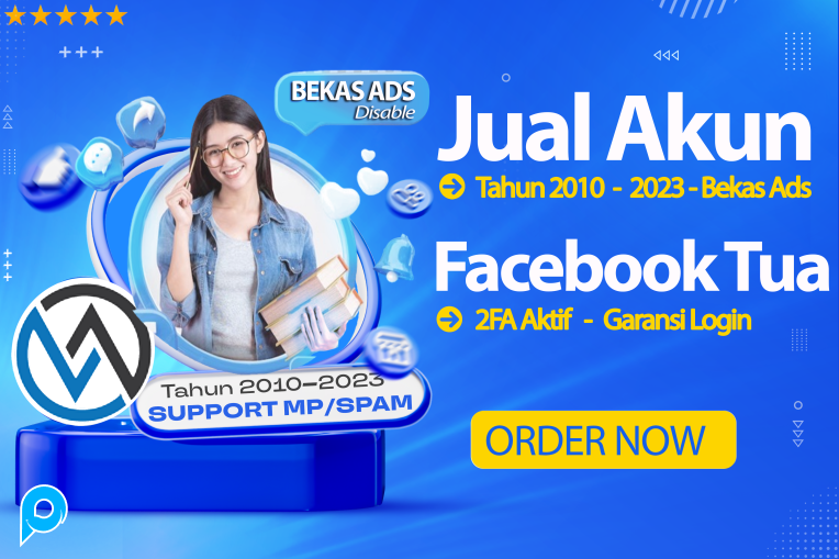 Akun Facebook Tua Bekas Iklan ADS (Tahun 2010-2023)