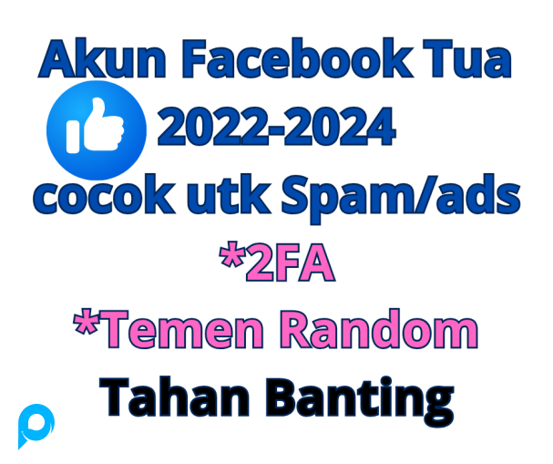 Akun fb tua/old tahun 2022-2024 untuk spam/ads