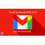 Akun Gmail tua lawas dibuat tahun 2014-2019.