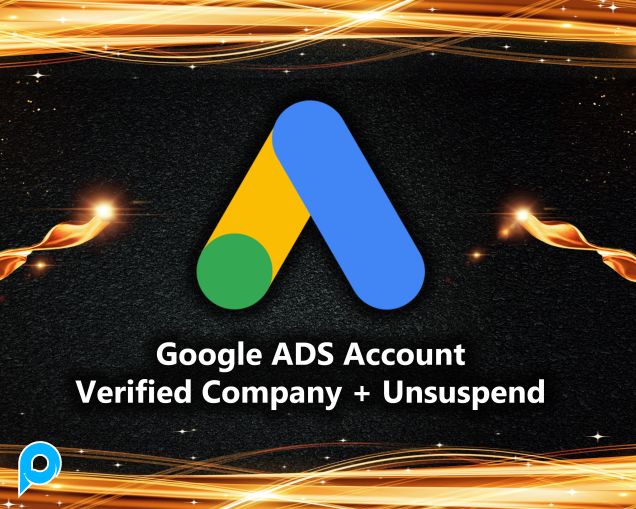Akun Google ADS - Unsuspend & Verified Company