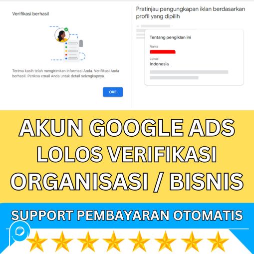 Akun Google Ads Sudah Verifikasi Organisasi / Bisnis Dan Verifikasi Pengiklan