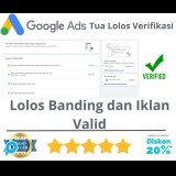 Akun Google Ads Tua Verified Lolos Banding & Iklan Valid