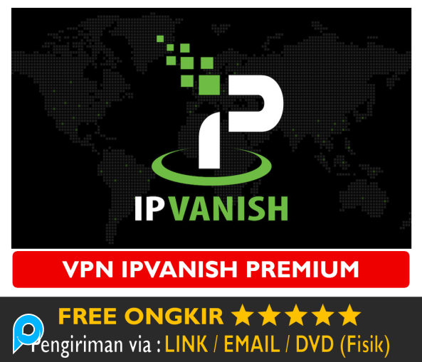 Akun IPVanish VPN Premium IP Vanish VPN iOS Android iPhone Bergaransi All Devices