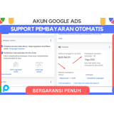 Akun Langka !! Akun Google Ads Support Pembayaran Otomatis