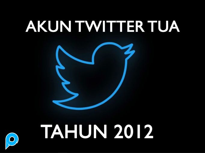 Akun Twitter / X Tua Tahun 2012