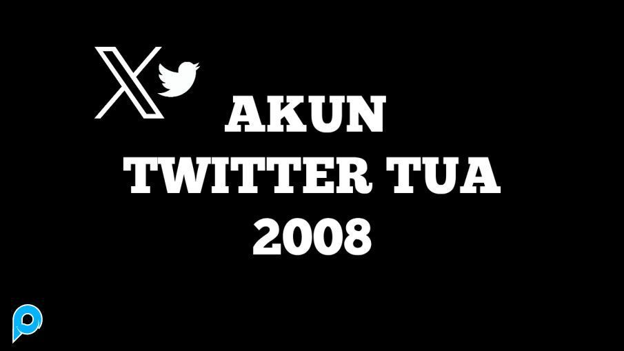 AKUN X TWITTER TUA TAHUN 2008