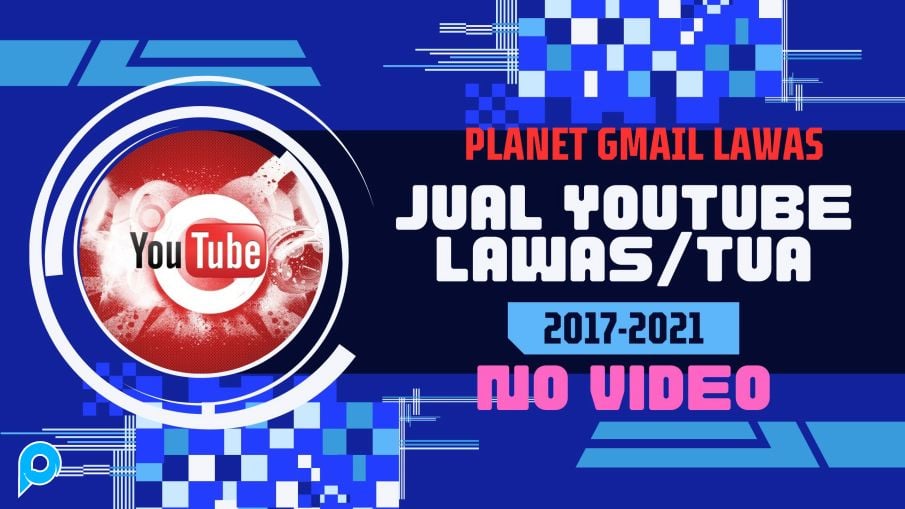 Akun Youtube Tua / Youtube Lawas 2017-2022 (No Video)