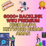 Backlink Wiki Premium Berkualitas - Link Building Boost Ranking Google